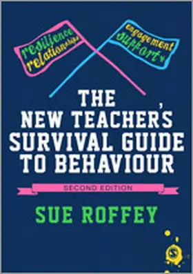 Roffey |  The New Teacher&#8242;s Survival Guide to Behaviour | Buch |  Sack Fachmedien