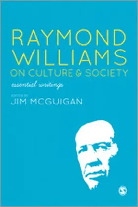 McGuigan |  Raymond Williams on Culture and Society | Buch |  Sack Fachmedien