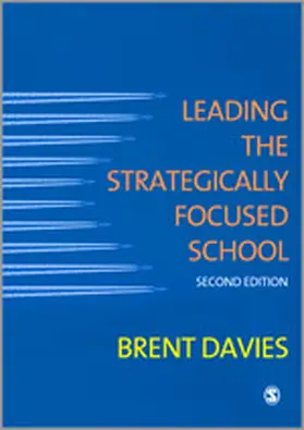 Davies |  Leading the Strategically Focused School | Buch |  Sack Fachmedien