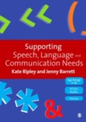 Barrett / Ripley |  Supporting Speech, Language & Communication Needs | eBook | Sack Fachmedien