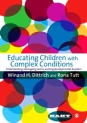 Dittrich / Tutt |  Educating Children with Complex Conditions | eBook | Sack Fachmedien