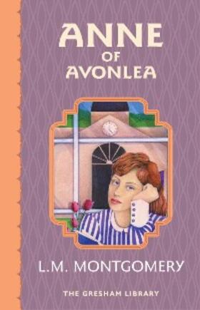 Montgomery |  Anne of Avonlea | eBook | Sack Fachmedien