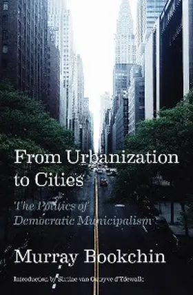 Bookchin |  From Urbanization to Cities | eBook | Sack Fachmedien