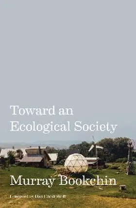 Bookchin |  Toward an Ecological Society | eBook | Sack Fachmedien