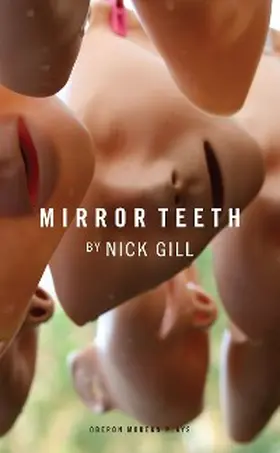 Gill |  Mirror Teeth | eBook | Sack Fachmedien