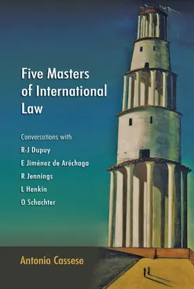 Cassese |  Five Masters of International Law | Buch |  Sack Fachmedien