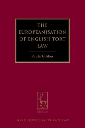 Giliker |  Europeanisation of English Tort Law | Buch |  Sack Fachmedien