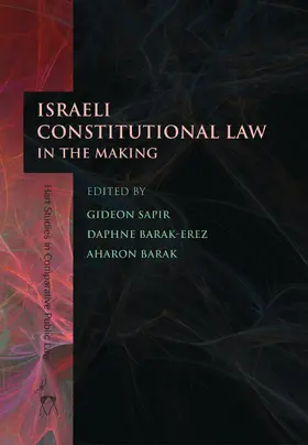 Sapir / Barak-Erez / Barak |  Israeli Constitutional Law in the Making | Buch |  Sack Fachmedien