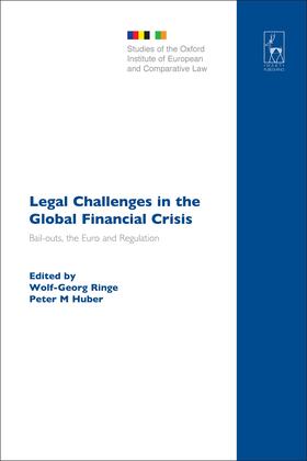 Huber / Ringe |  Legal Challenges in the Global Financial Crisis | Buch |  Sack Fachmedien