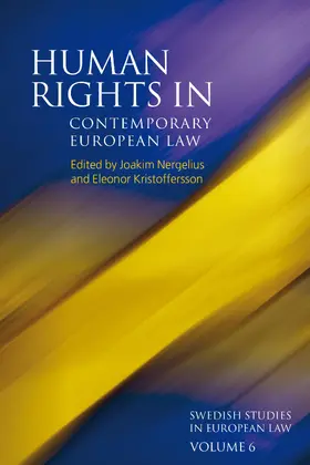 Nergelius / Kristoffersson |  Human Rights in Contemporary European Law | Buch |  Sack Fachmedien