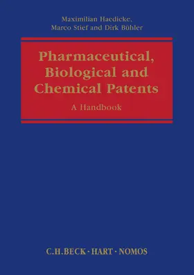 Buhler / Bühler / Stief |  Pharmaceutical, Biological and Chemical Patents | Buch |  Sack Fachmedien