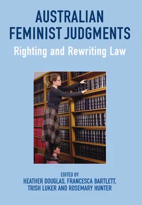 Douglas / Bartlett / Luker |  Australian Feminist Judgments | Buch |  Sack Fachmedien