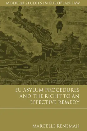 Reneman |  EU Asylum Procedures and the Right to an Effective Remedy | Buch |  Sack Fachmedien