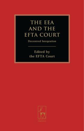 Court |  The EEA and the EFTA Court | Buch |  Sack Fachmedien