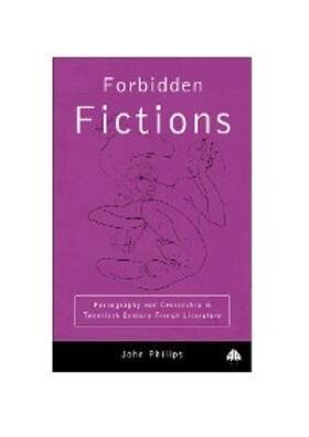 Phillips |  Forbidden Fictions | eBook | Sack Fachmedien