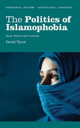 Tyrer | The Politics of Islamophobia | E-Book | sack.de