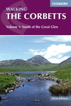 Johnson |  Walking the Corbetts Vol 1 South of the Great Glen | eBook | Sack Fachmedien