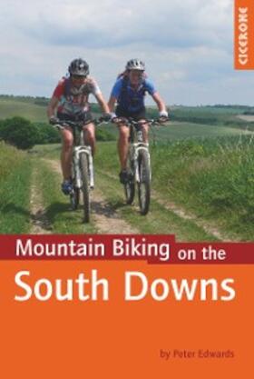 Edwards |  Mountain Biking on the South Downs | eBook | Sack Fachmedien