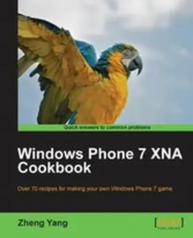 Yang |  Windows Phone 7 XNA Cookbook | eBook | Sack Fachmedien