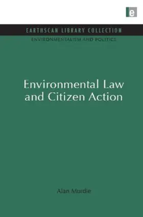 Murdie |  Environmental Law and Citizen Action | Buch |  Sack Fachmedien