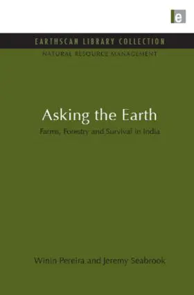 Pereira / Seabrook | Asking the Earth | Buch | 978-1-84971-016-9 | sack.de