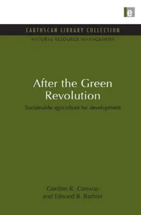 Conway / Barbier |  After the Green Revolution | Buch |  Sack Fachmedien