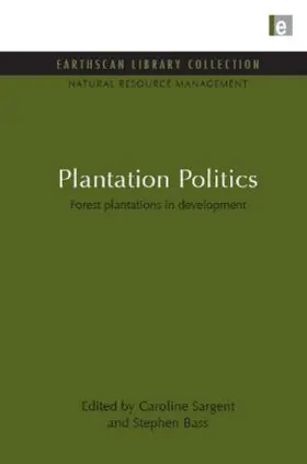 Sargent / Bass | Plantation Politics | Buch | 978-1-84971-026-8 | sack.de