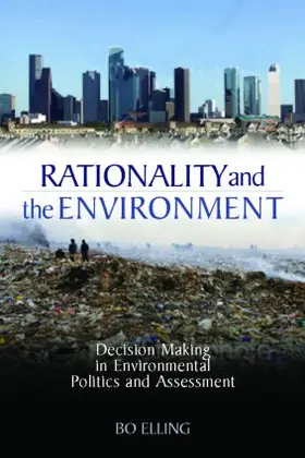 Elling |  Rationality and the Environment | Buch |  Sack Fachmedien