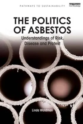 Waldman | The Politics of Asbestos | Buch | 978-1-84971-108-1 | sack.de