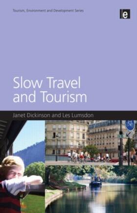 Dickinson / Lumsdon |  Slow Travel and Tourism | Buch |  Sack Fachmedien