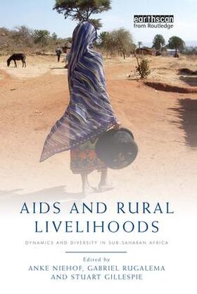 Niehof / Rugalema / Gillespie |  AIDS and Rural Livelihoods | Buch |  Sack Fachmedien