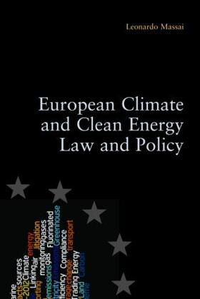 Massai |  European Climate and Clean Energy Law and Policy | Buch |  Sack Fachmedien