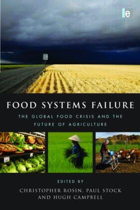 Rosin / Stock / Campbell |  Food Systems Failure | Buch |  Sack Fachmedien