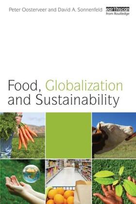 Oosterveer / Sonnenfeld |  Food, Globalization and Sustainability | Buch |  Sack Fachmedien