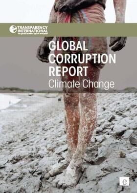 International |  Global Corruption Report: Climate Change | Buch |  Sack Fachmedien