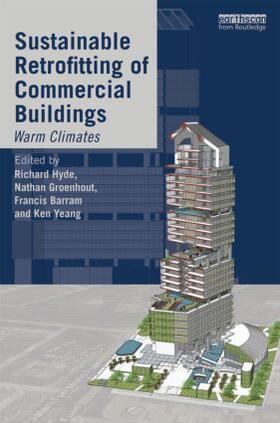 Hyde / Groenhout / Barram |  Sustainable Retrofitting of Commercial Buildings | Buch |  Sack Fachmedien