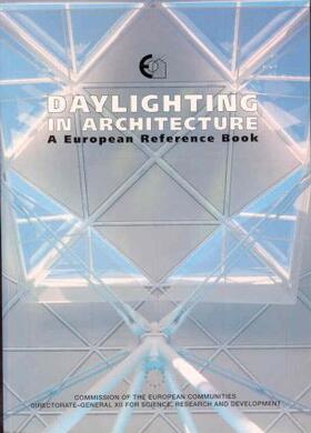 Baker / Fanchiotti / Steemers |  Daylighting in Architecture | Buch |  Sack Fachmedien