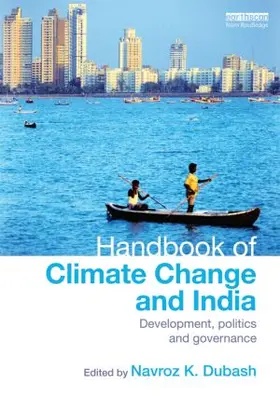 Dubash |  Handbook of Climate Change and India | Buch |  Sack Fachmedien