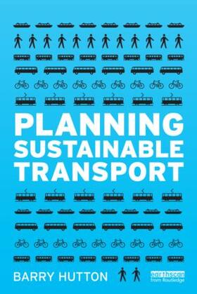 Hutton |  Planning Sustainable Transport | Buch |  Sack Fachmedien