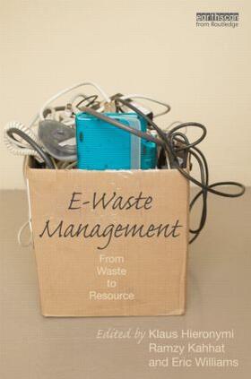 Hieronymi / Kahhat / Williams |  E-Waste Management | Buch |  Sack Fachmedien