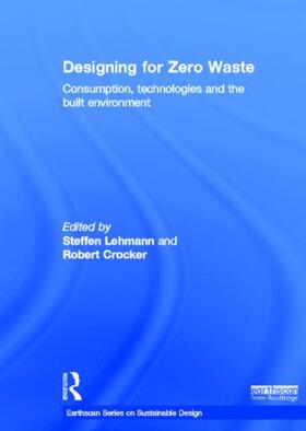 Lehmann / Crocker |  Designing for Zero Waste | Buch |  Sack Fachmedien