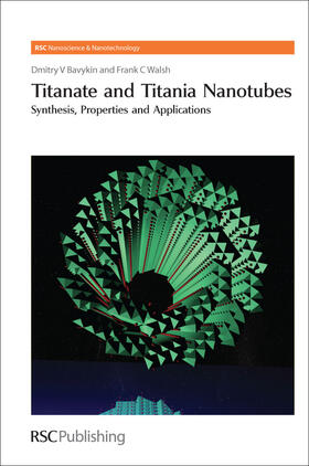 Bavykin / Walsh |  Titanate and Titania Nanotubes | eBook | Sack Fachmedien