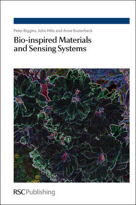 Biggins / Kusterbeck / Hiltz |  Bio-Inspired Materials and Sensing Systems | Buch |  Sack Fachmedien
