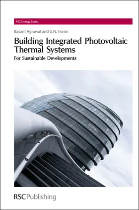 Agrawal / Tiwari |  Building Integrated Photovoltaic Thermal Systems | eBook | Sack Fachmedien