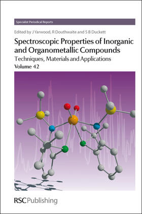 Yarwood / Douthwaite / Duckett |  Spectroscopic Properties of Inorganic and Organometallic Compounds | eBook | Sack Fachmedien
