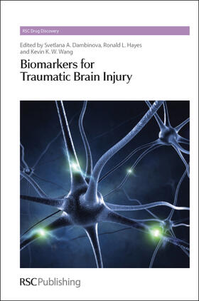 Dambinova / Hayes / Wang |  Biomarkers for Traumatic Brain Injury | Buch |  Sack Fachmedien