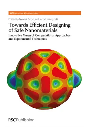 Leszczynski / Puzyn |  Towards Efficient Designing of Safe Nanomaterials | Buch |  Sack Fachmedien