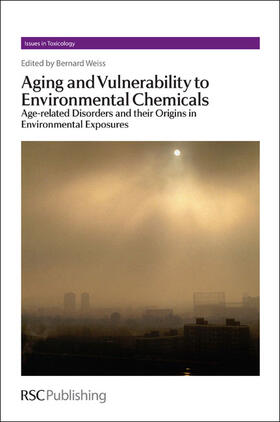 Weiss |  Aging and Vulnerability to Environmental Chemicals | eBook | Sack Fachmedien