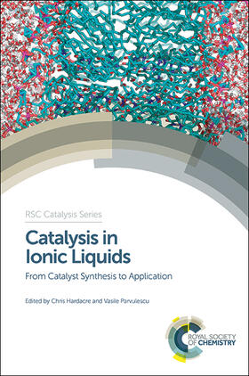 Hardacre / Parvulescu |  Catalysis in Ionic Liquids | Buch |  Sack Fachmedien