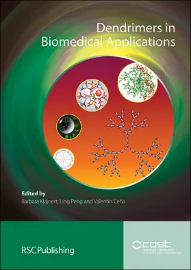 Klajnert / Peng / Cena |  Dendrimers in Biomedical Applications | Buch |  Sack Fachmedien